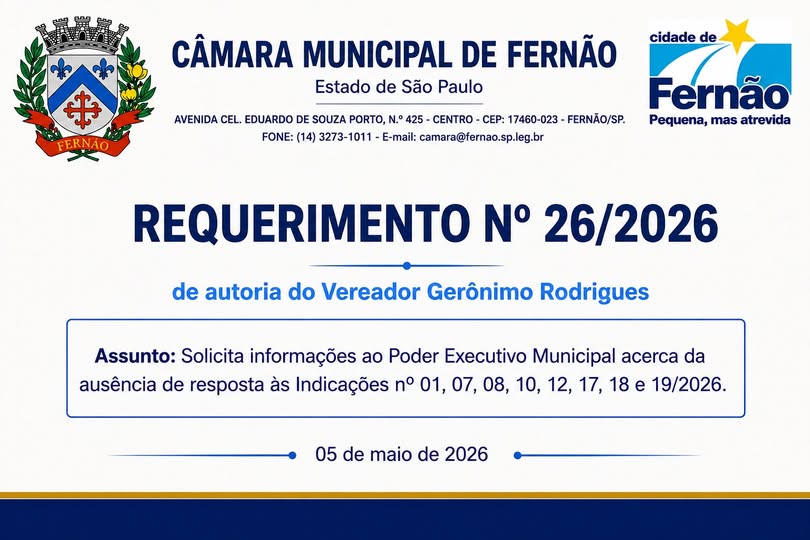 Vereador solicita informações sobre saúde, infraestrutura, servidores e desenvolvimento econômico em Fernão